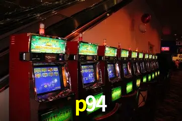 Descubra o Mundo do Cassino Online com p94