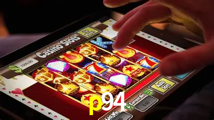 Descubra o Mundo do Cassino Online com p94